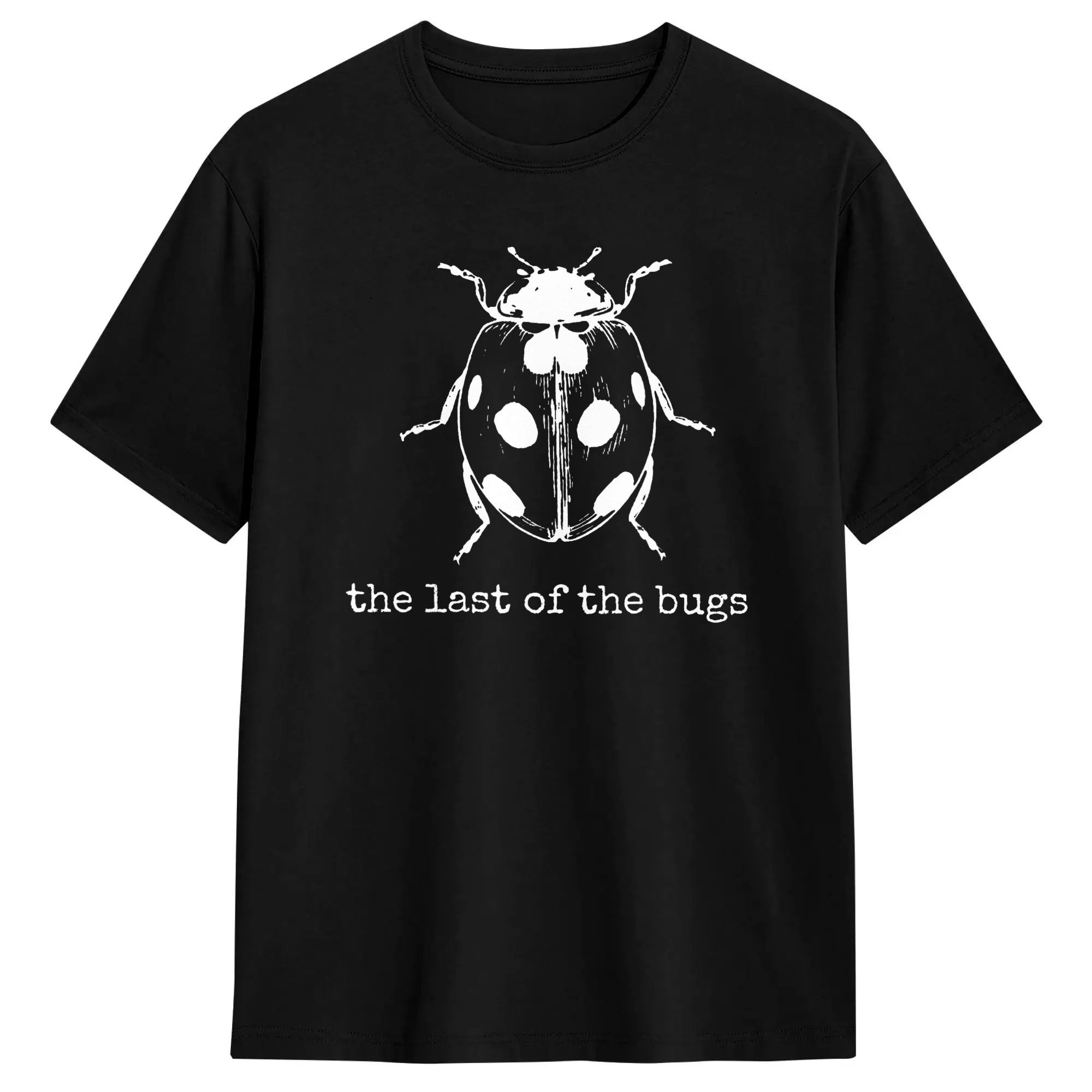 Men'S Fashion Quotes - The Last of The Bugs 面白い動物の引用句ミーム